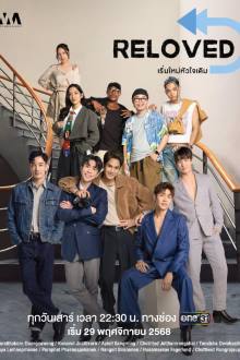 Reloved the Series (2025) Ep 1 Eng Sub
