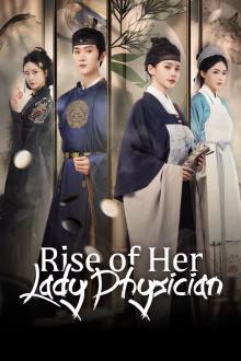 Rise of Her Lady Physician (2025) Ep 28 Eng Sub