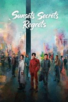 Sunsets Secrets Regrets (2026)