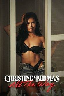 Christine Bermas: All The Way (2026) HD Movie