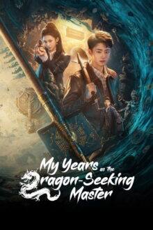My Years as the Dragon-Seeking Master (2026) Ep 8 Eng Sub