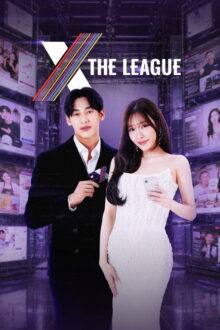 X The League (2026) Ep 1 Eng Sub